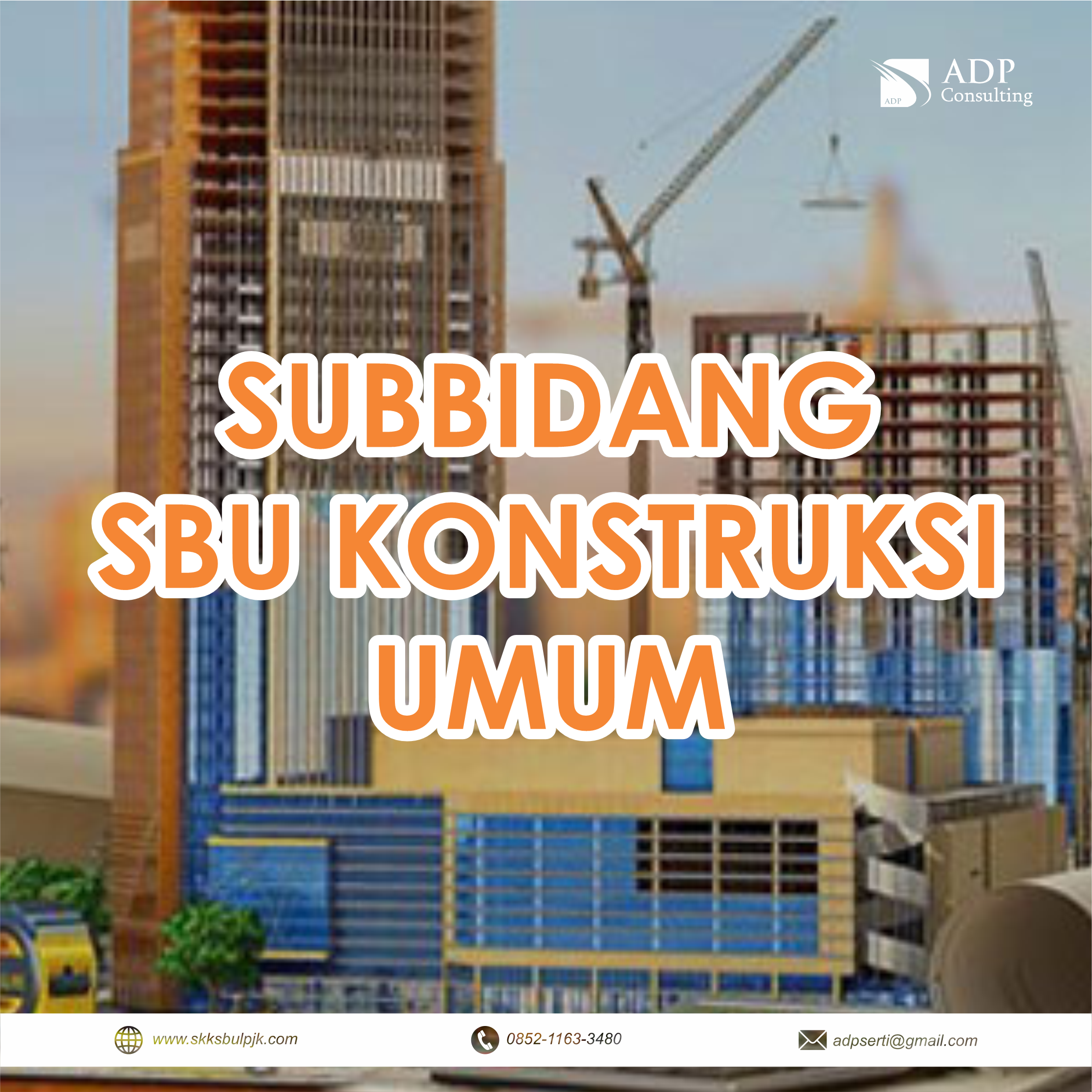 Subbidang SBU Konstruksi Umum